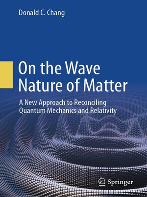cover image of On the Wave Nature of Matter